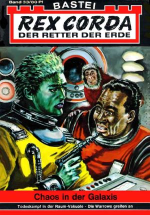 [Rex Corda 33] • Chaos in der Galaxis